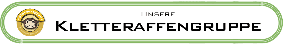 Banner mit dem Text „Unsere Kletteraffengruppe“ und einem Logo mit einem Affen auf gelbem Hintergrund.